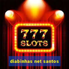 diabinhas net santos